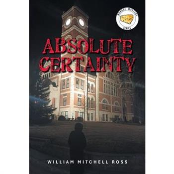 Absolute Certainty