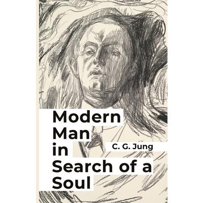 Modern Man in Search of a Soul