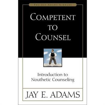Competent to Counsel