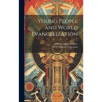 Young People and World Evangelization