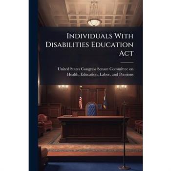 Individuals With Disabilities Education Act