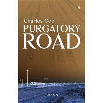 Purgatory Road: Poems