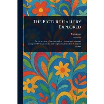 The Picture Gallery Explored