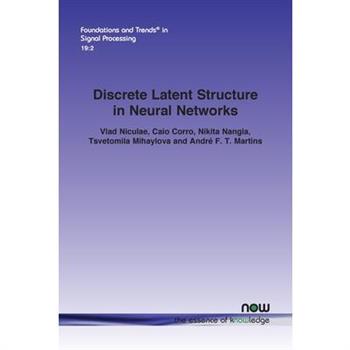 Discrete Latent Structure in Neural Networks