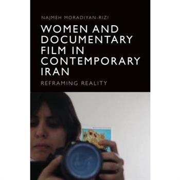 Women and Documentary Film in Contemporary Iran