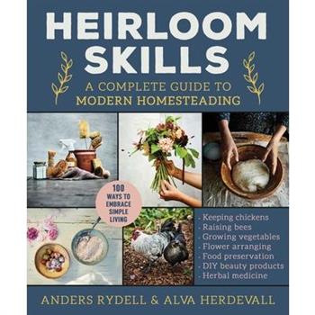 Heirloom Skills
