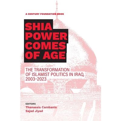 Shia Power Comes of Age
