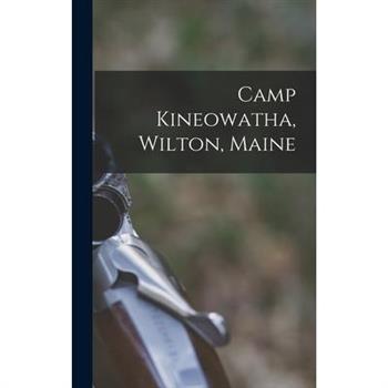 Camp Kineowatha, Wilton, Maine