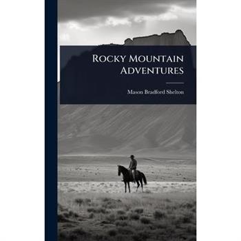 Rocky Mountain Adventures