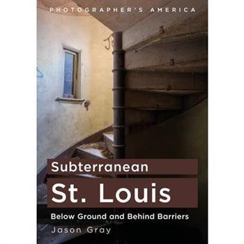Subterranean St. Louis