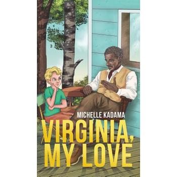 Virginia, My Love