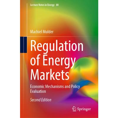 Regulation of Energy Markets