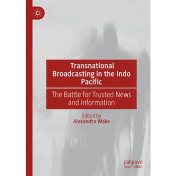 Transnational Broadcasting in the Indo Pacific