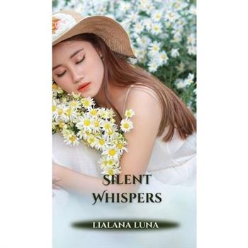 Silent Whispers