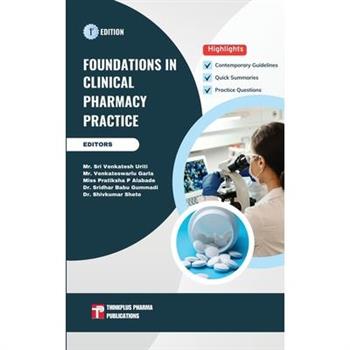 Foundations in Clinical Pharmacy Practice