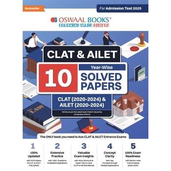 Oswaal CLAT & AILET 10 Previous Years Solved Papers - Year-Wise CLAT (2020 -2024) & AILET (2020 - 2024) For Admission Test 2025
