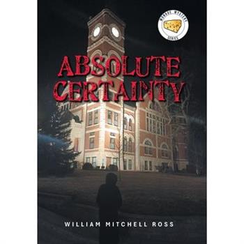 Absolute Certainty