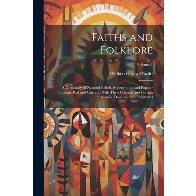 Faiths and Folklore
