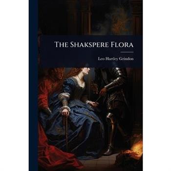 The Shakspere Flora