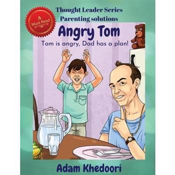 Angry TomTom is angry, Dad has a plan!