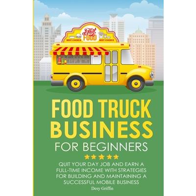 Food Truck Business for Beginners
