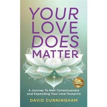 Your Love Does Matter