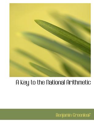 A Key to the National Arithmetic