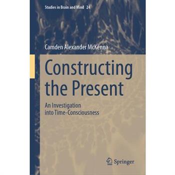 Constructing the Present