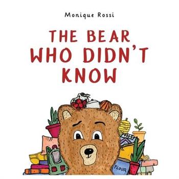 The Bear Who Didn't Know