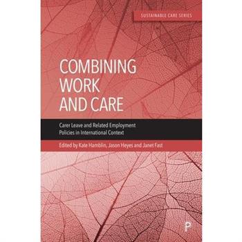 Combining Work and Care