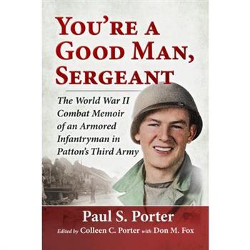 You're a Good Man, Sergeant