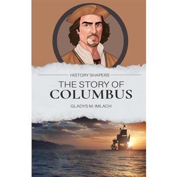 The Story of Columbus
