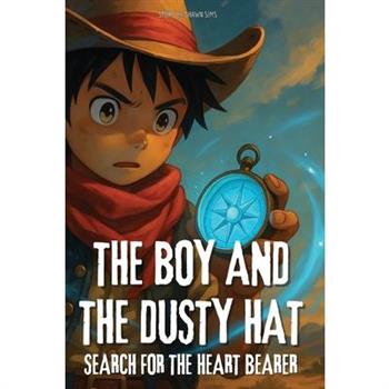 The Boy and the Dusty Hat