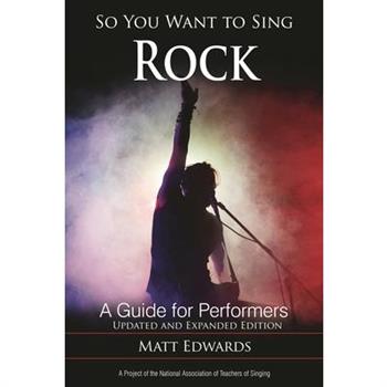 So You Want to Sing Rock