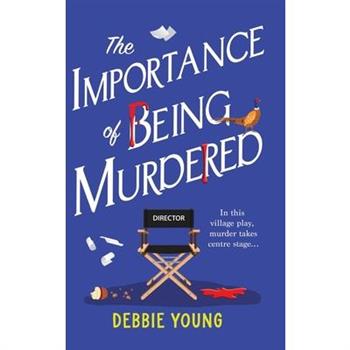 The Importance of Being Murdered