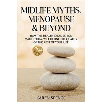 Midlife Myths, Menopause & Beyond