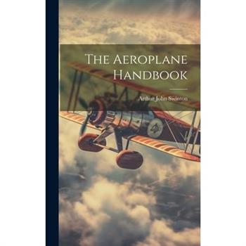 The Aeroplane Handbook