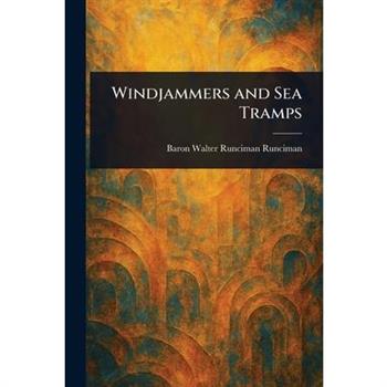 Windjammers and Sea Tramps