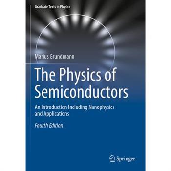 The Physics of Semiconductors
