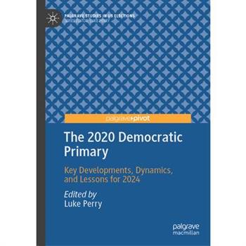 The 2020 Democratic Primary