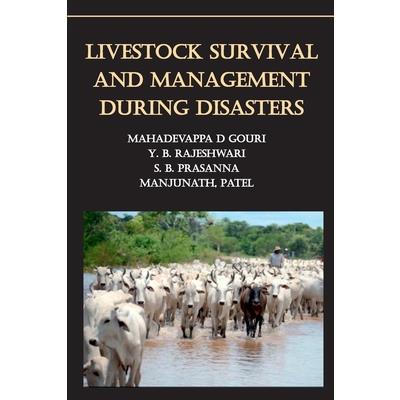 Livestock Survival and Management During Disasters