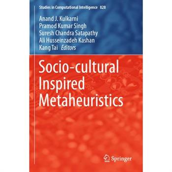 Socio-Cultural Inspired Metaheuristics