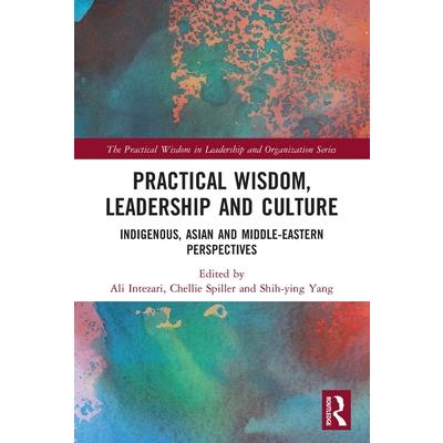 Practical Wisdom, Leadership and Culture