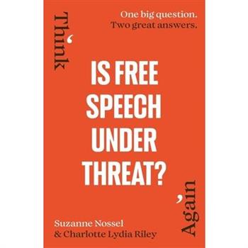 Is Free Speech Under Threat?
