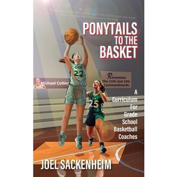 Ponytails To The Basket