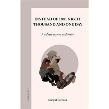 Instead of 1001 Night - Thousand and one day