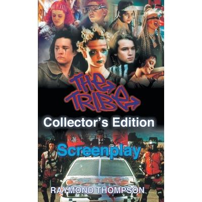 The Tribe Collector's Edition Screenplay