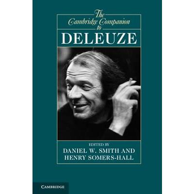 The Cambridge Companion to Deleuze