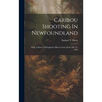 Caribou Shooting In Newfoundland