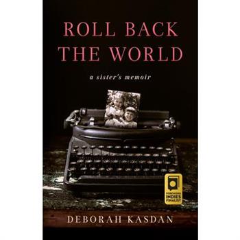 Roll Back the World